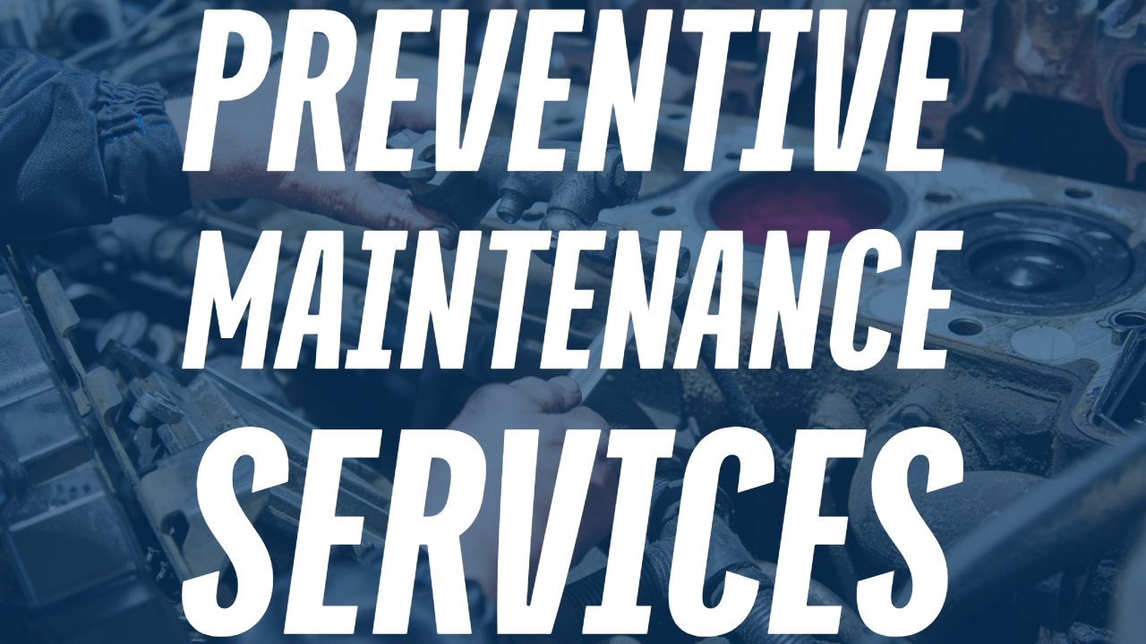 Preventive Maintenance Services